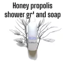 Honey propolis shower gel and soap 250 ml Honey propolis shower gel and soap 250 ml